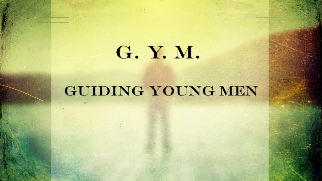 Guiding Young Men